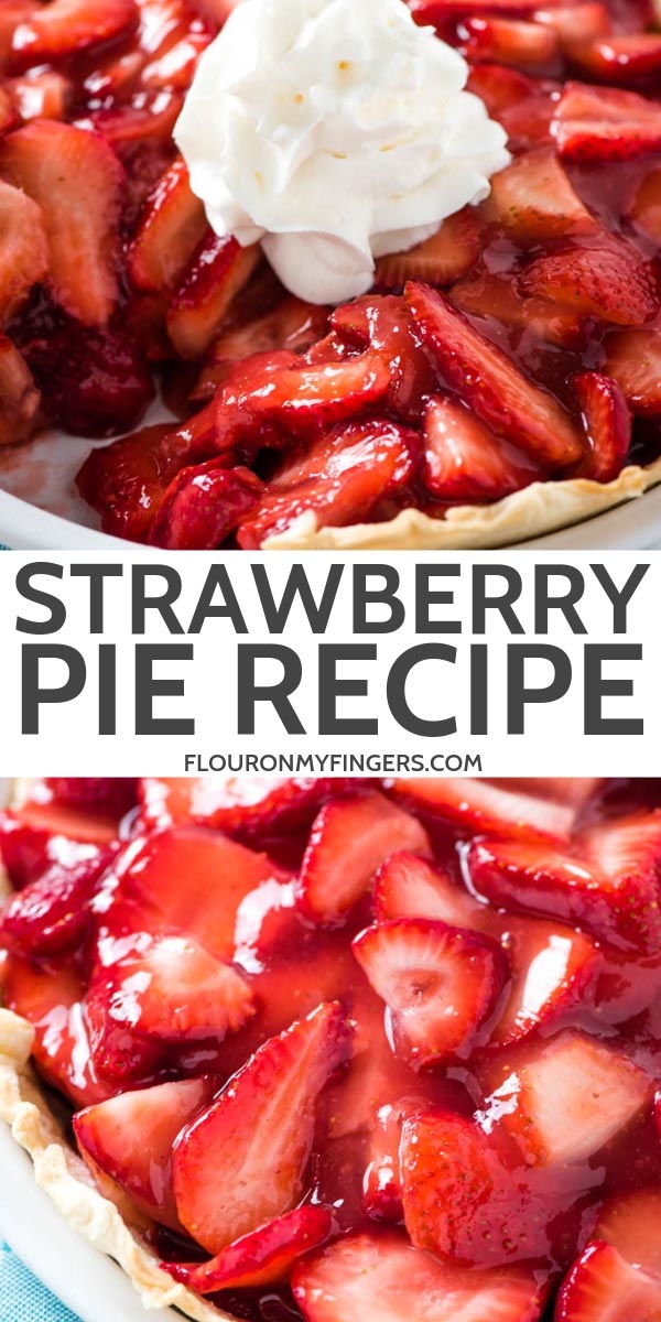 fresh strawberry pie recipe from scratch